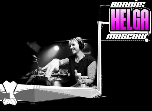 dj Helga (Moscow) /Bonnie/